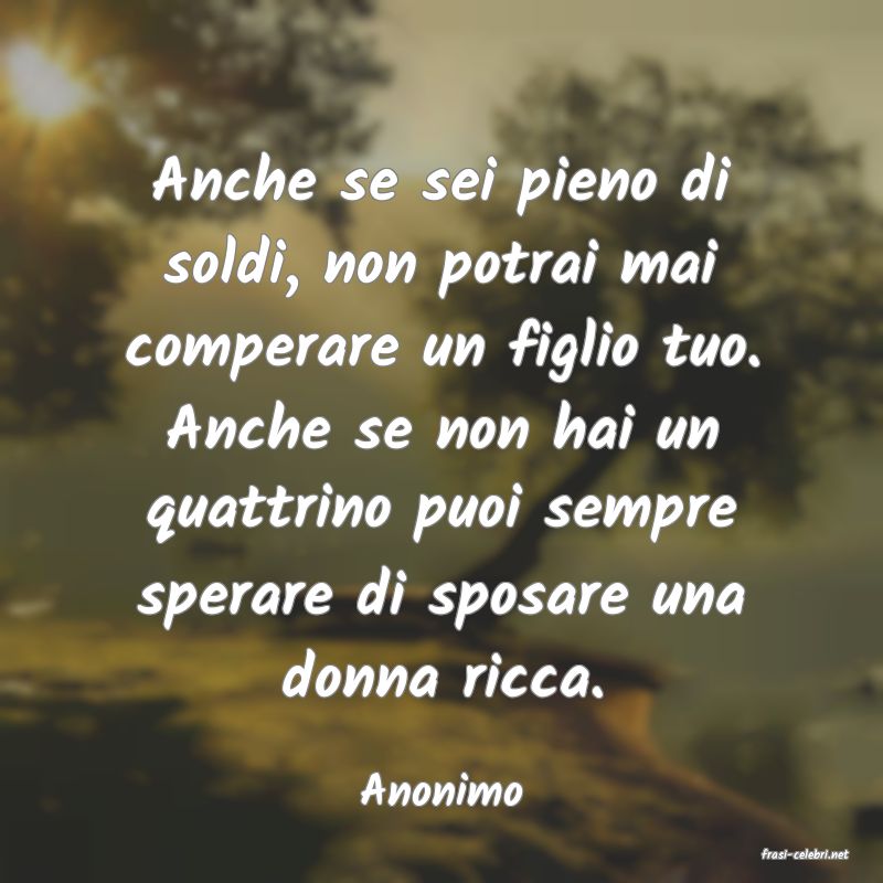 frasi di Anonimo