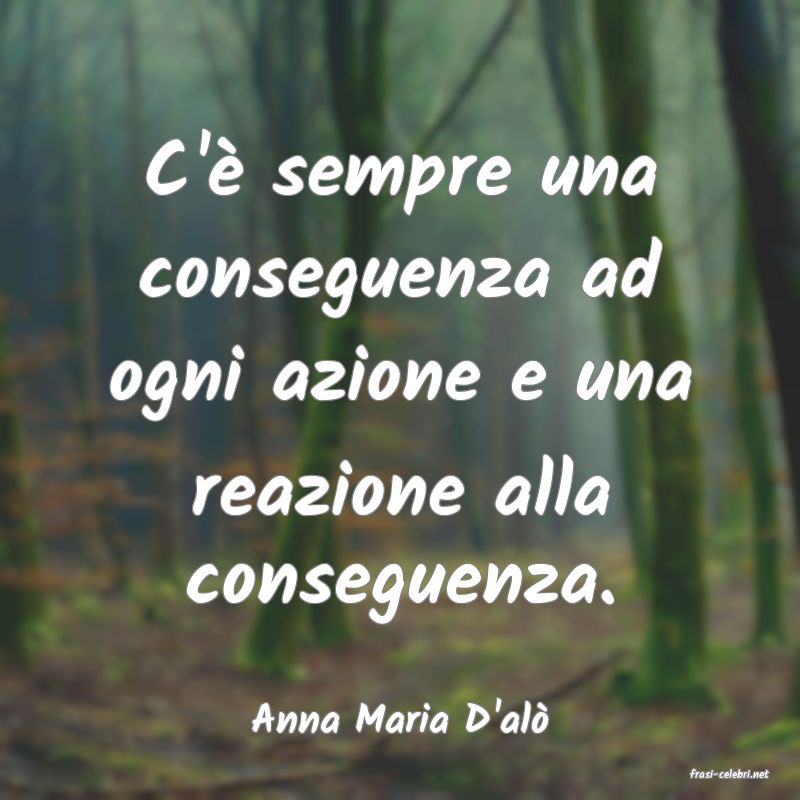 frasi di Anna Maria D'al�