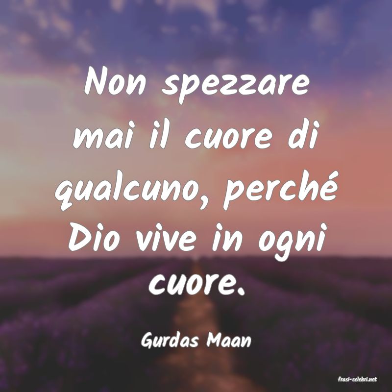 frasi di  Gurdas Maan
