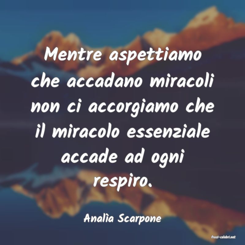 frasi di Anala Scarpone