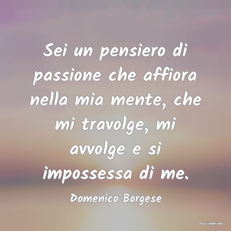 frasi di Domenico Borgese