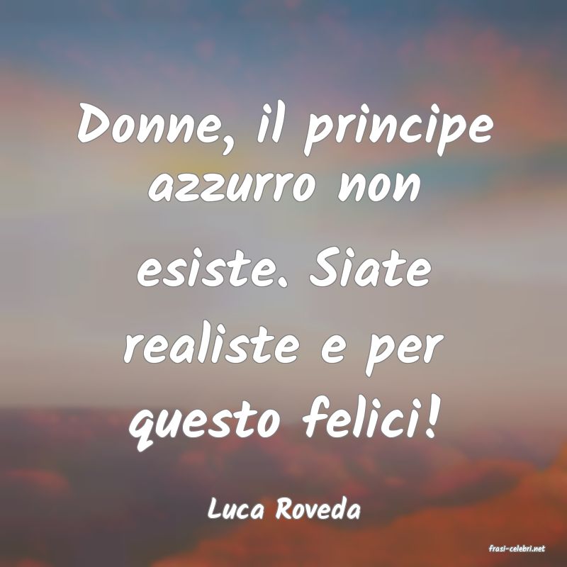 frasi di Luca Roveda