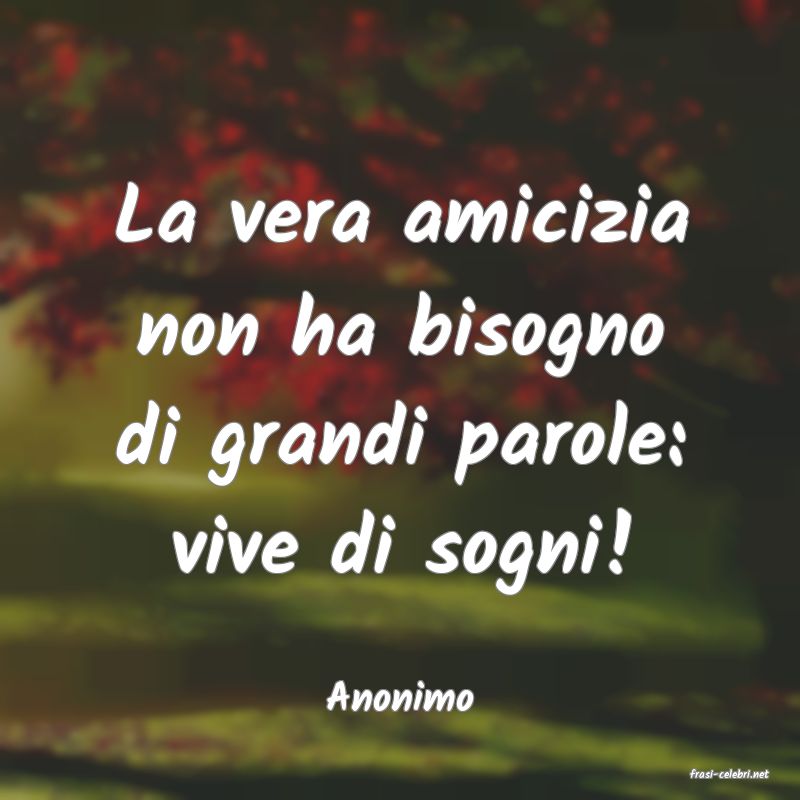 frasi di  Anonimo
