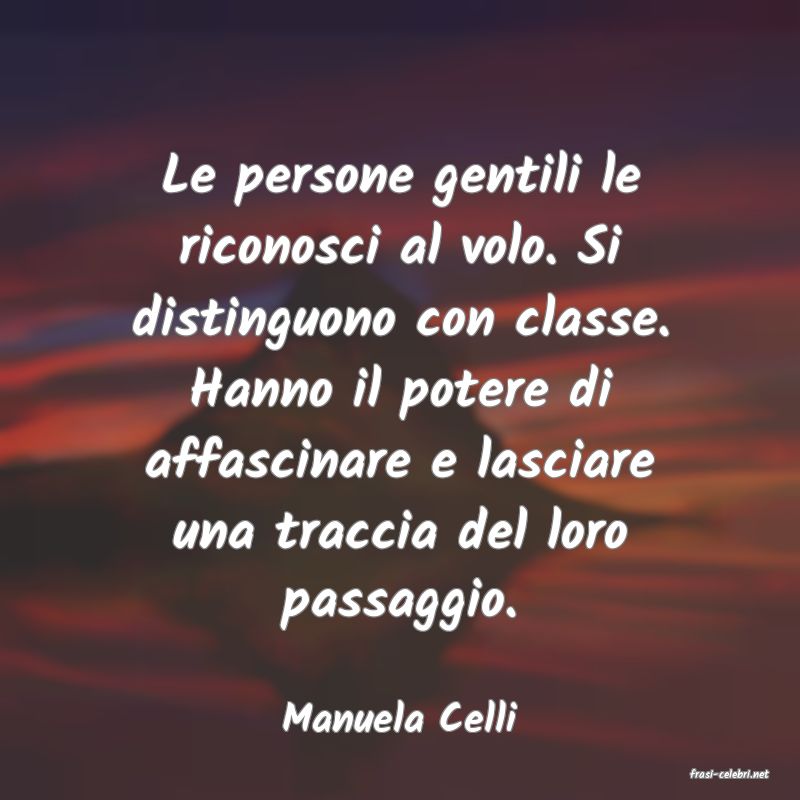 frasi di Manuela Celli