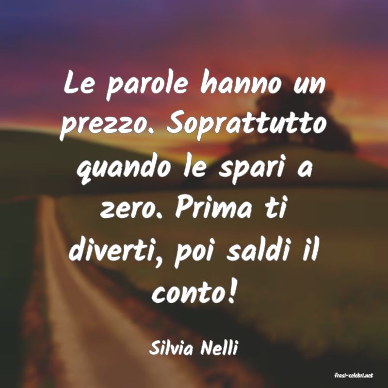 frasi di Silvia Nelli