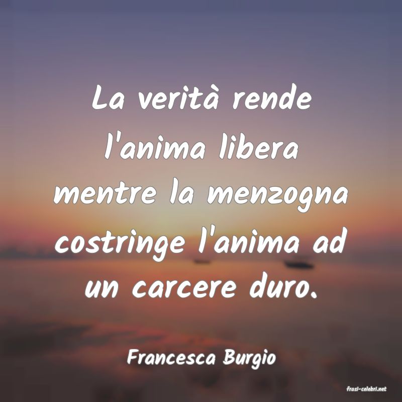 frasi di Francesca Burgio