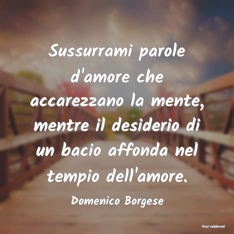frasi di  Domenico Borgese
