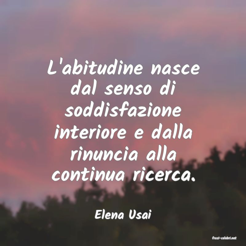 frasi di  Elena Usai

