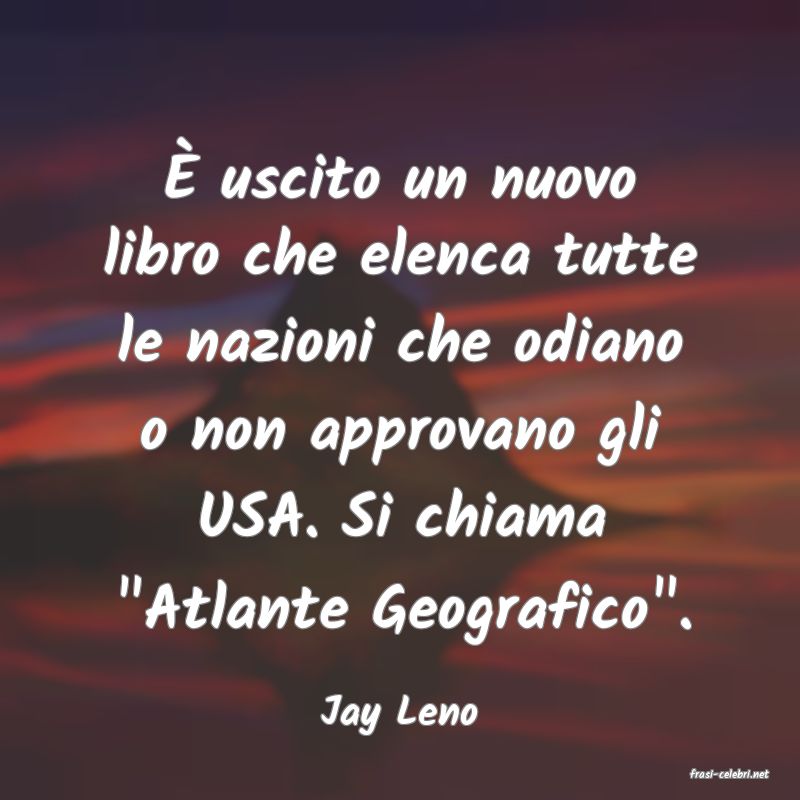 frasi di Jay Leno