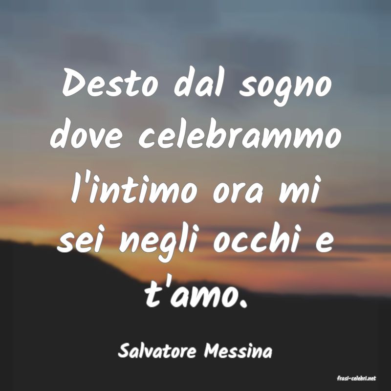 frasi di Salvatore Messina