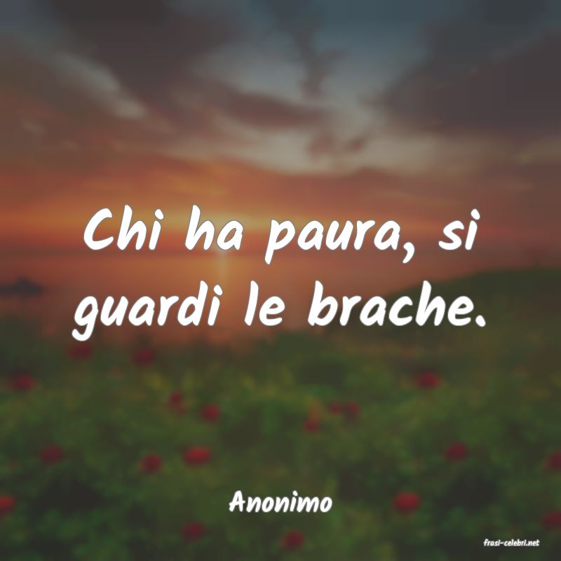 frasi di Anonimo
