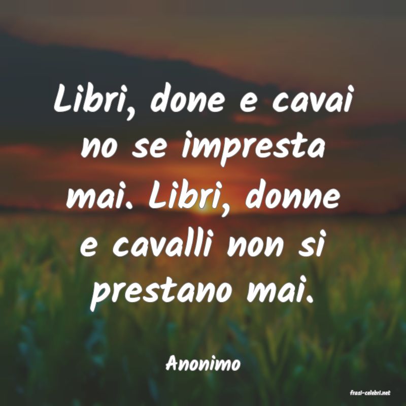 frasi di Anonimo