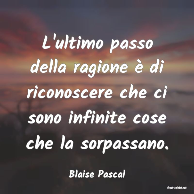 frasi di Blaise Pascal