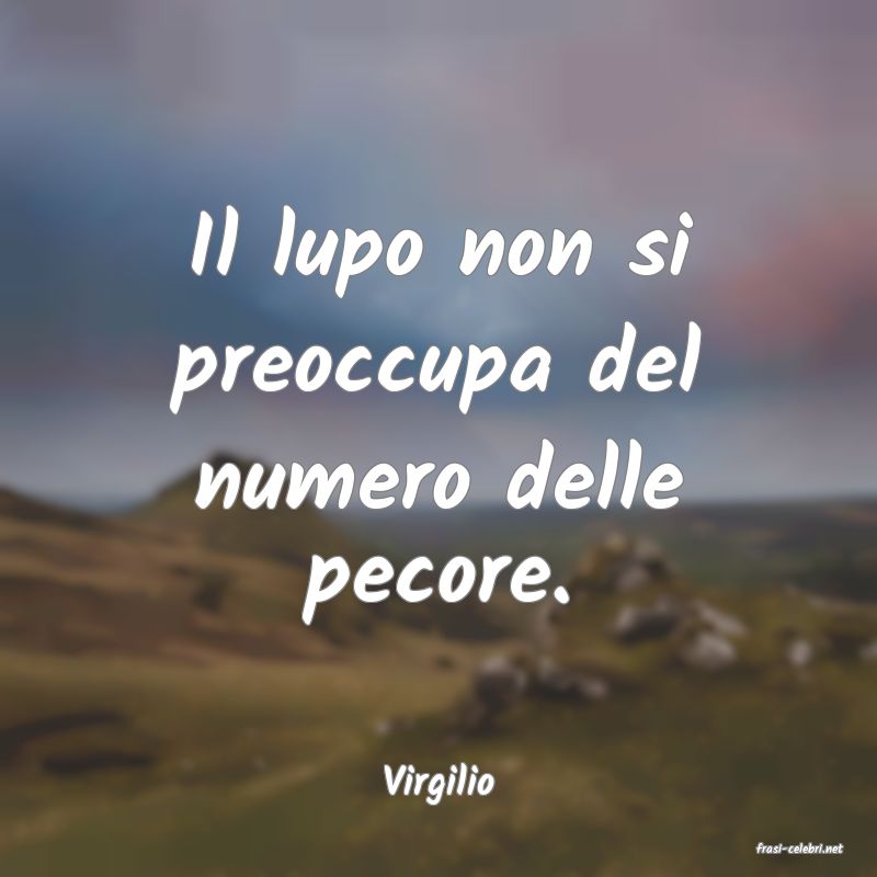 frasi di Virgilio