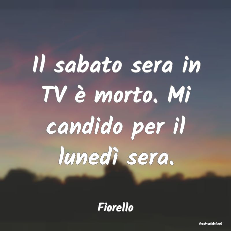 frasi di Fiorello