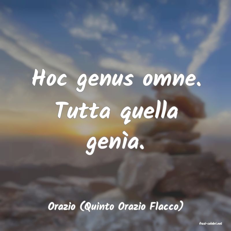 frasi di Orazio (Quinto Orazio Flacco)