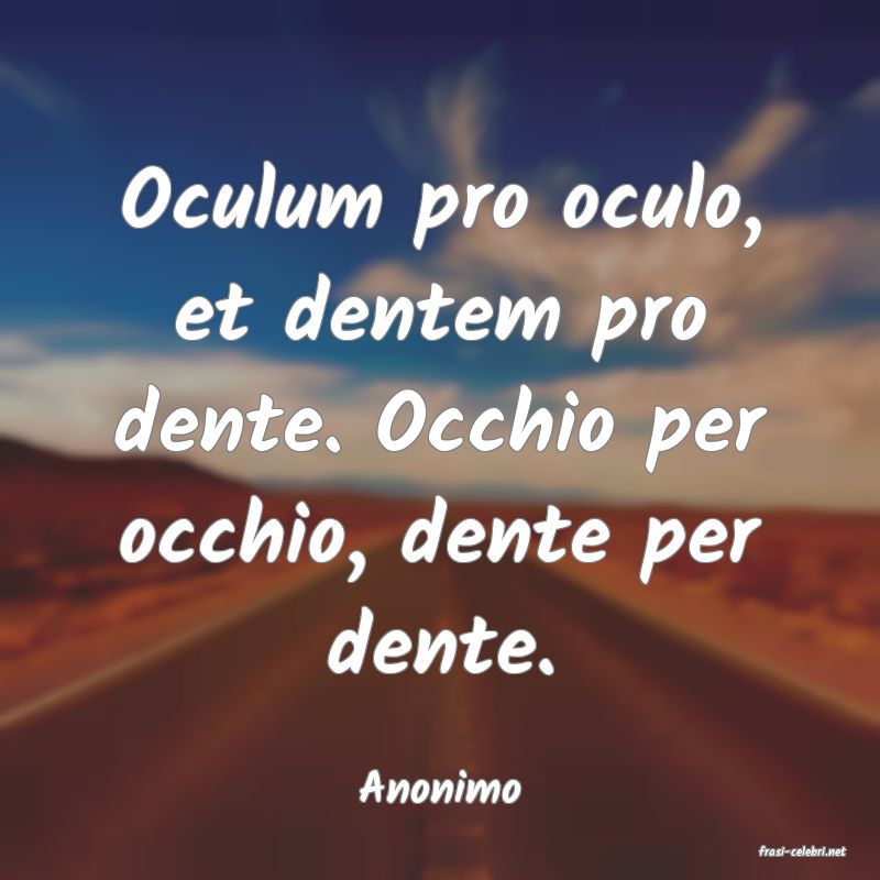 frasi di Anonimo