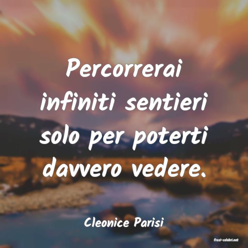 frasi di Cleonice Parisi
