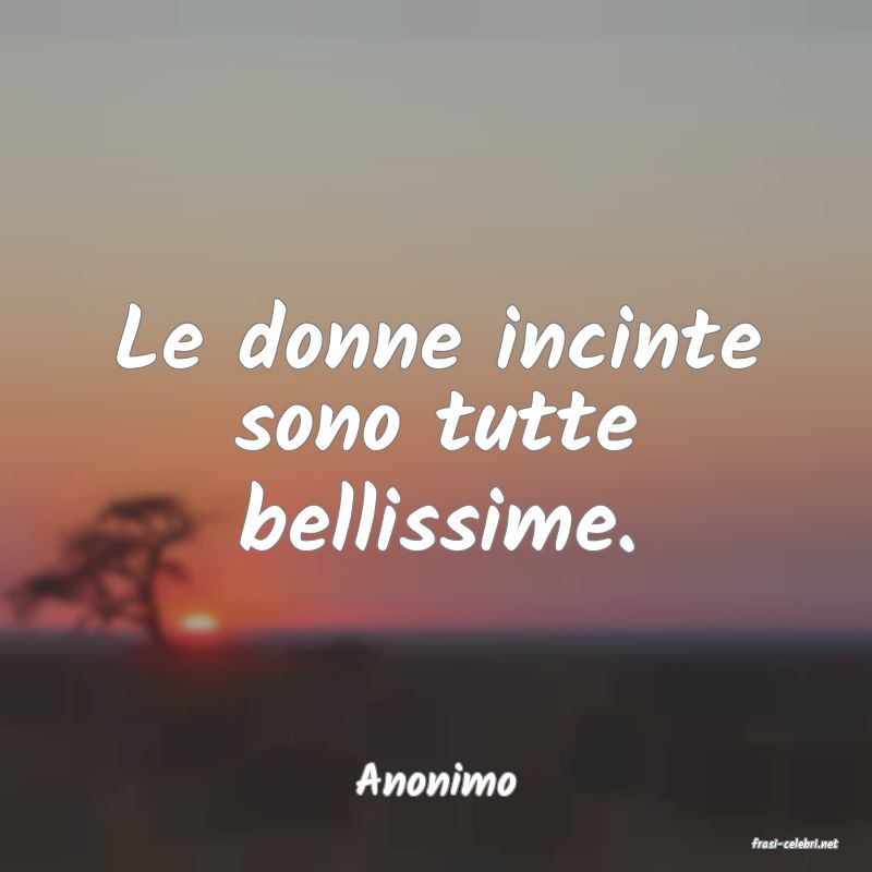 frasi di Anonimo