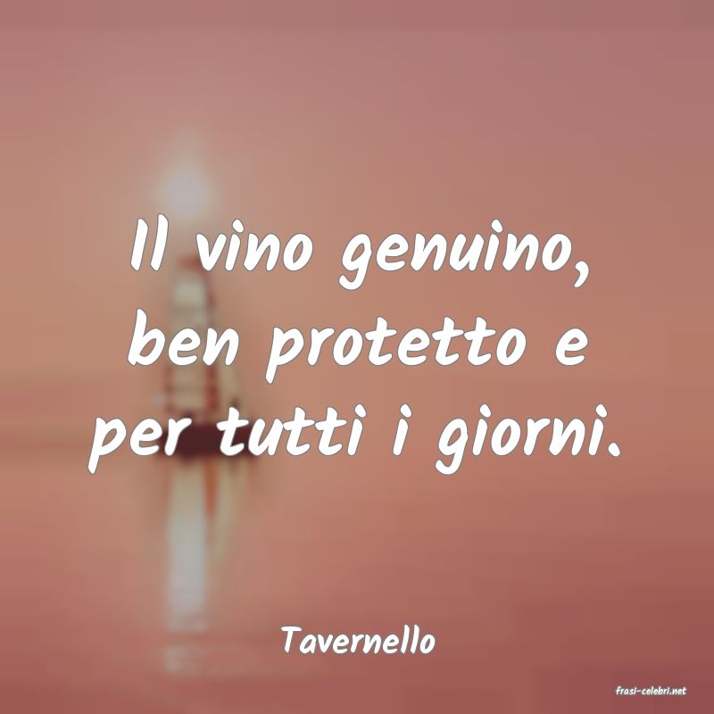 frasi di Tavernello