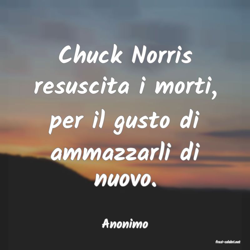 frasi di Anonimo