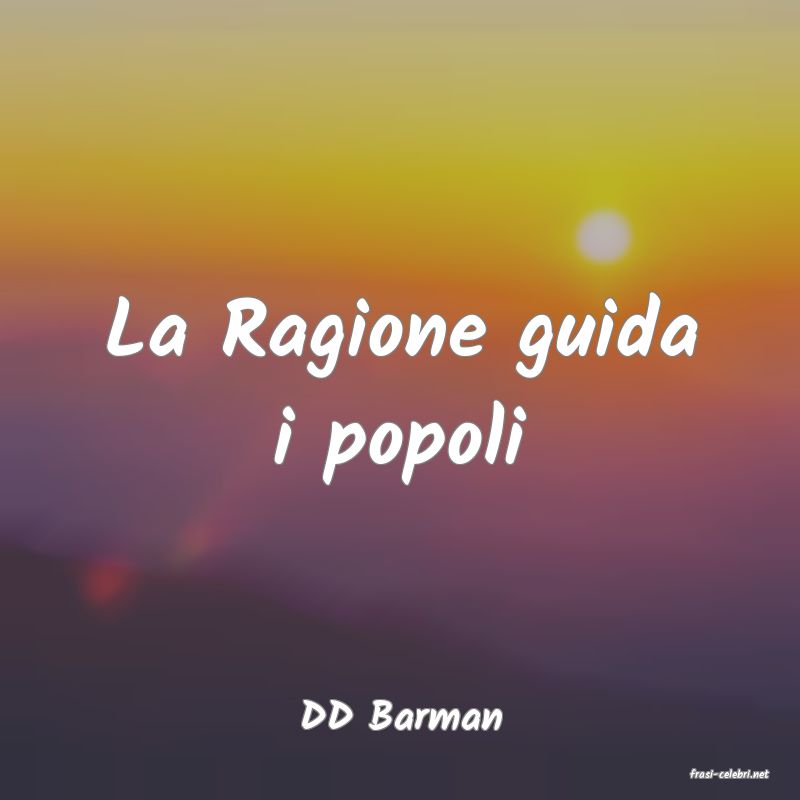 frasi di DD Barman