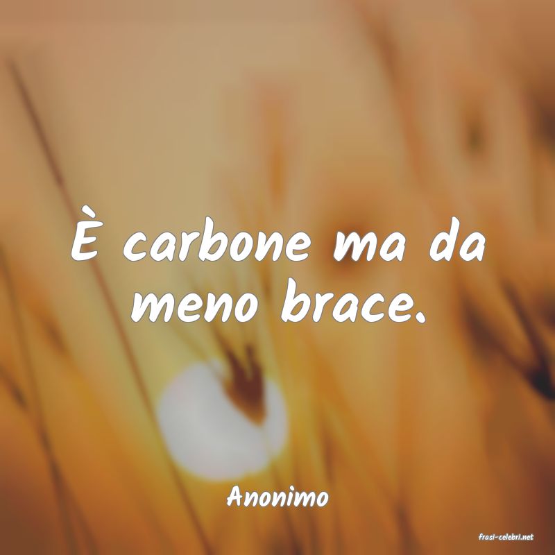 frasi di Anonimo