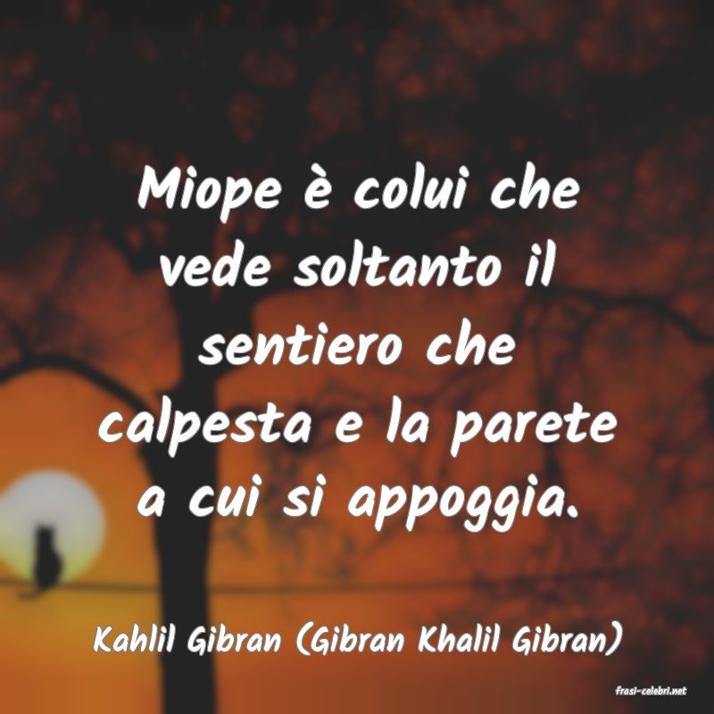 frasi di Kahlil Gibran (Gibran Khalil Gibran)