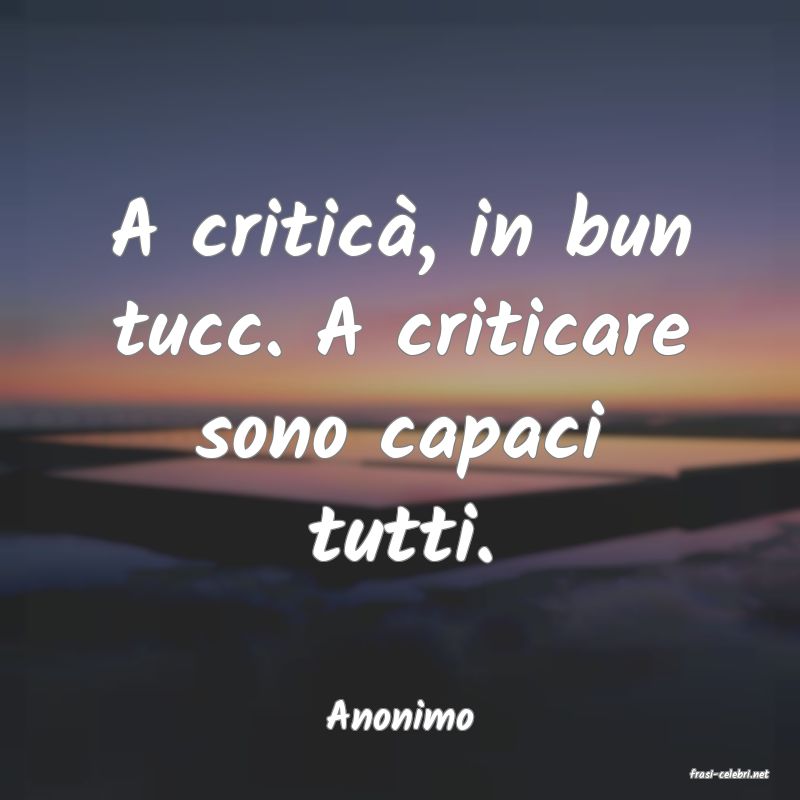 frasi di Anonimo