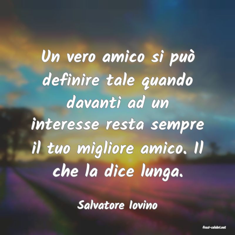 frasi di  Salvatore Iovino
