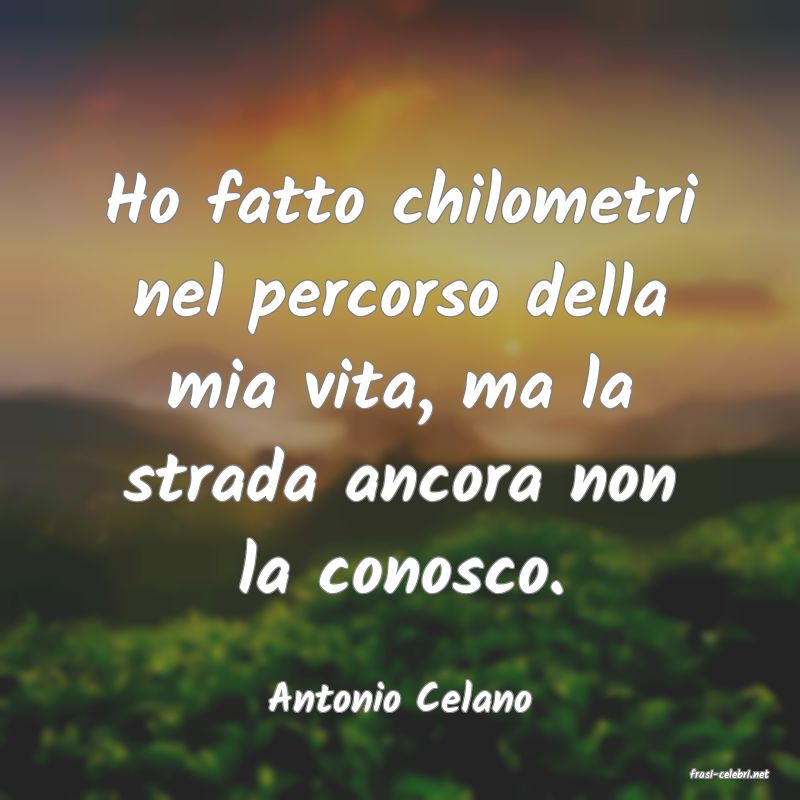 frasi di  Antonio Celano
