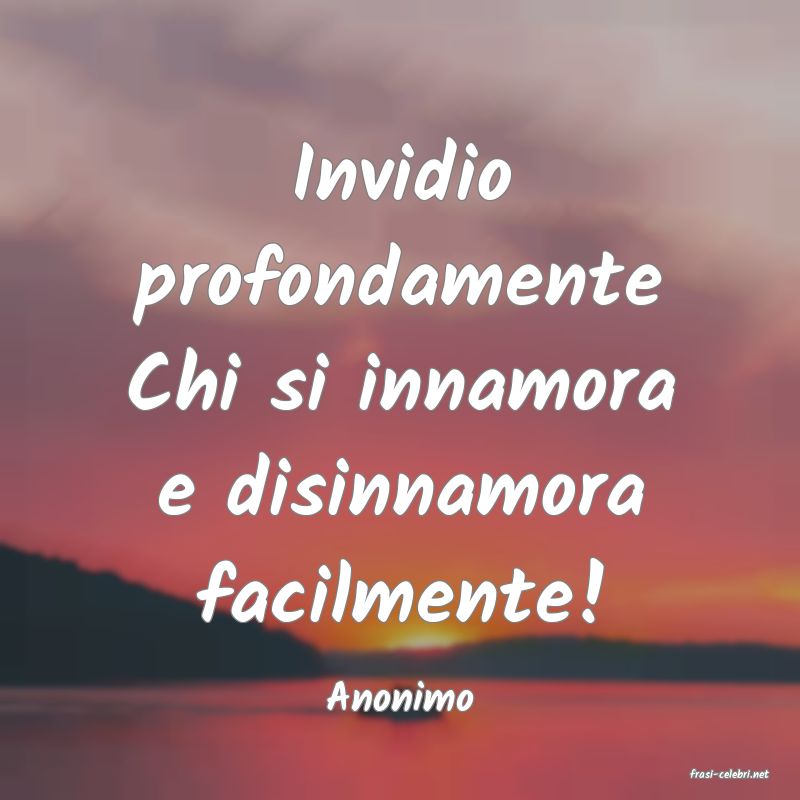 frasi di  Anonimo
