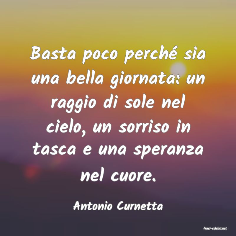frasi di  Antonio Curnetta
