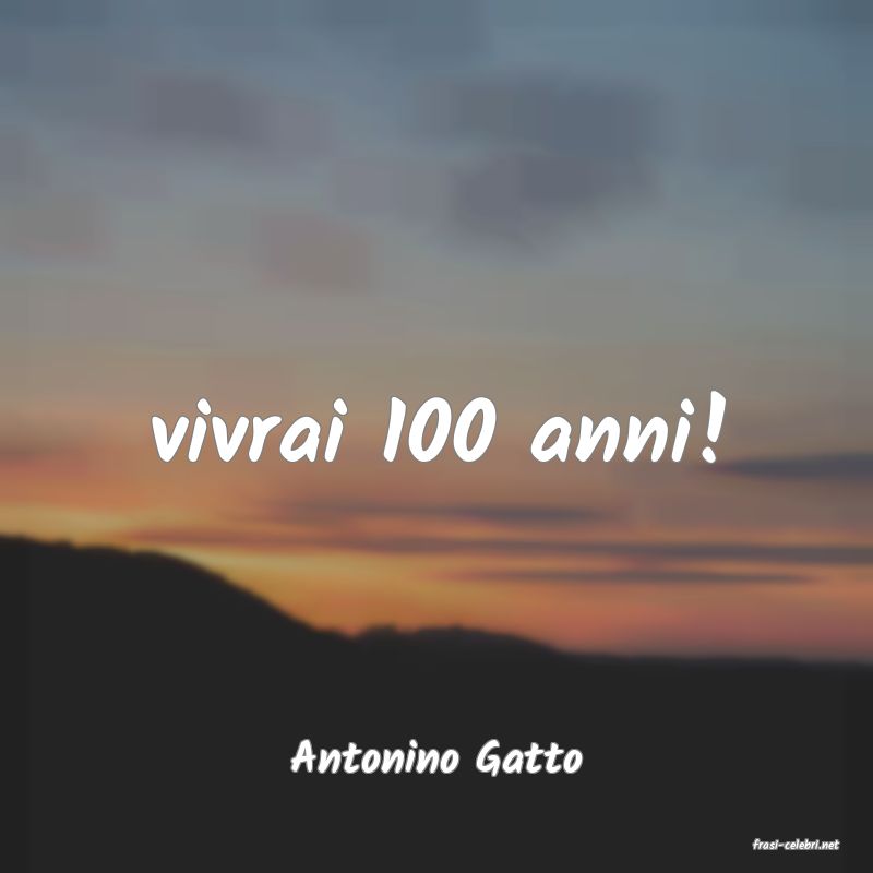 frasi di  Antonino Gatto
