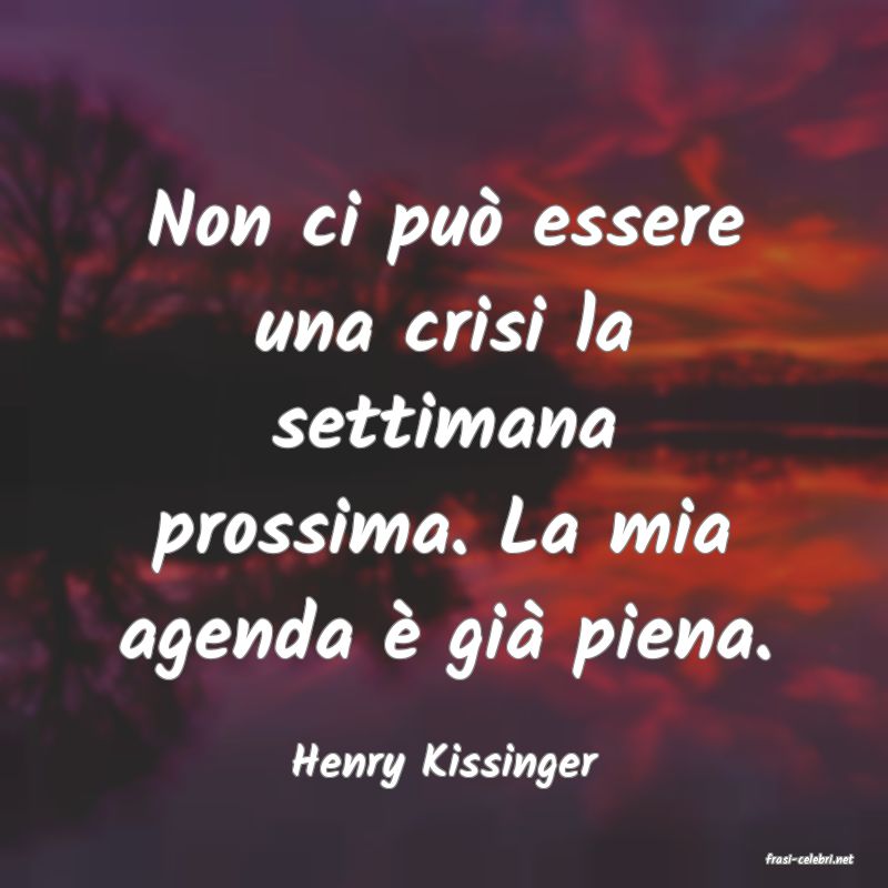 frasi di  Henry Kissinger
