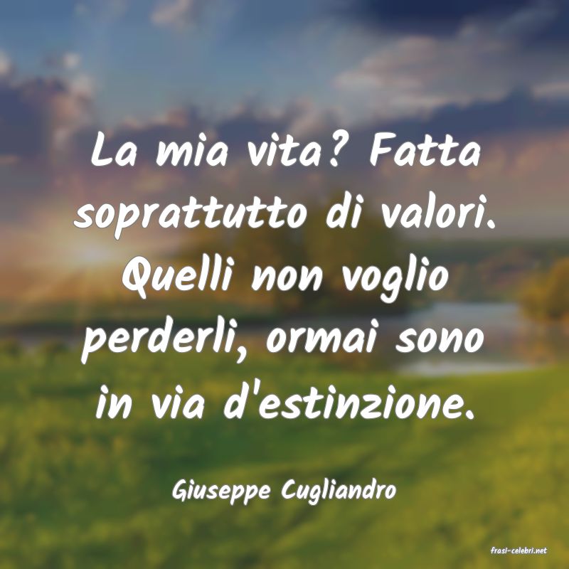 frasi di  Giuseppe Cugliandro
