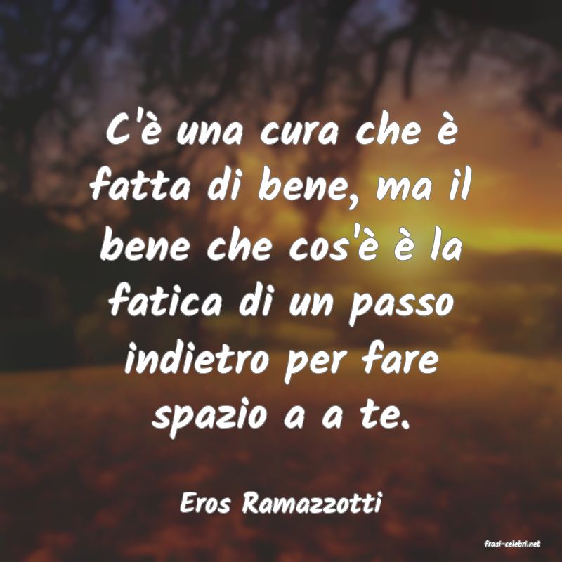 frasi di Eros Ramazzotti