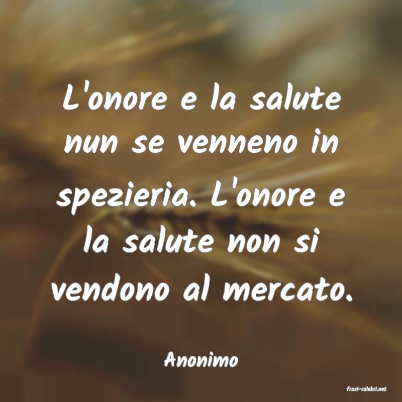 frasi di Anonimo