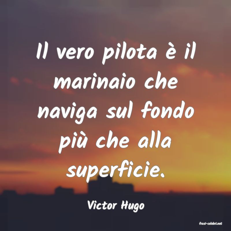 frasi di Victor Hugo