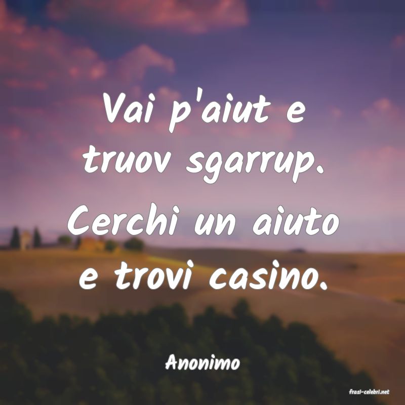 frasi di Anonimo