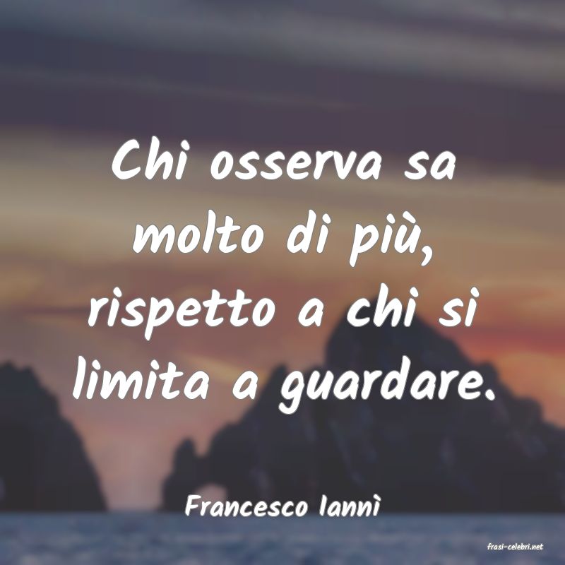 frasi di Francesco Iann