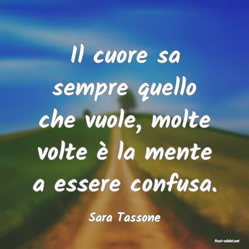 frasi di  Sara Tassone
