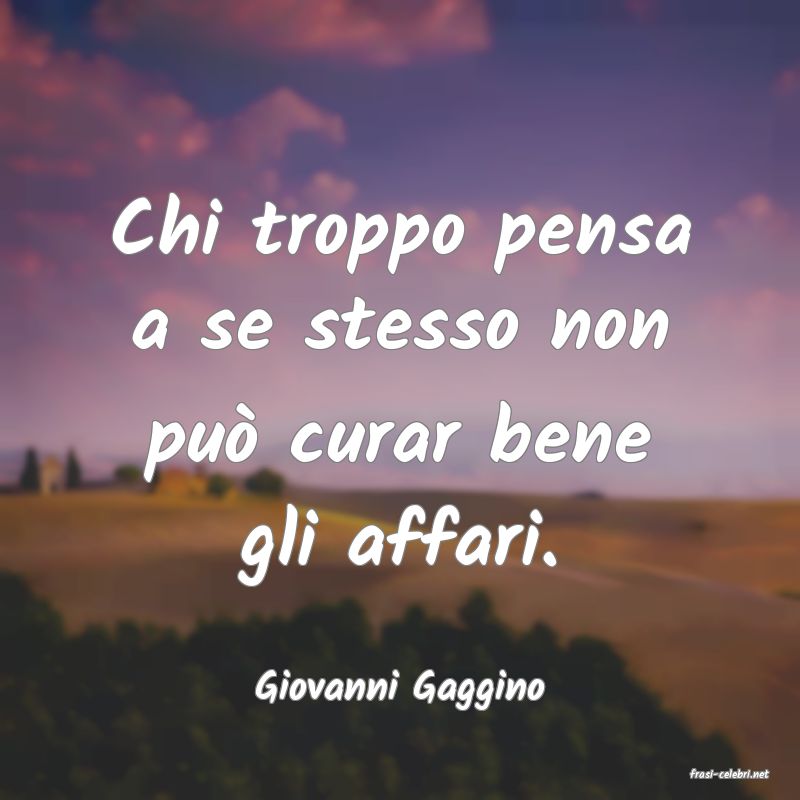 frasi di  Giovanni Gaggino
