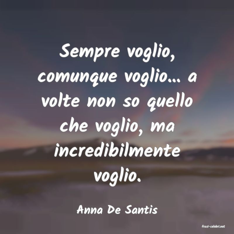 frasi di Anna De Santis