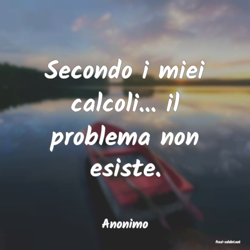 frasi di Anonimo