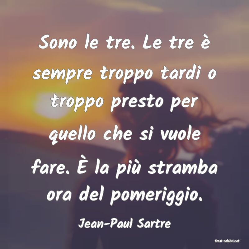 frasi di Jean-Paul Sartre