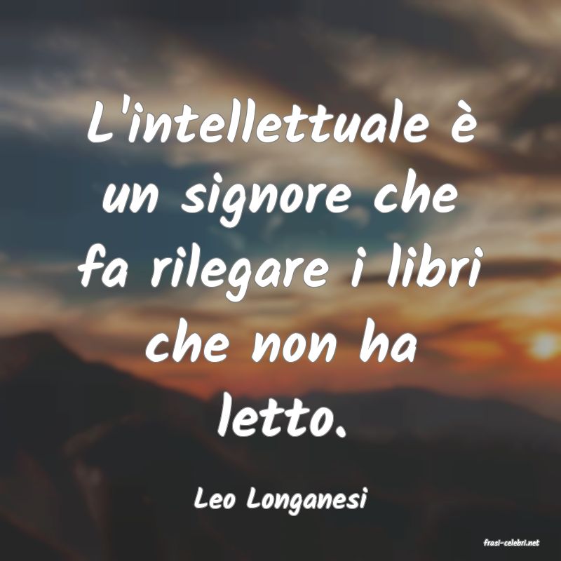 frasi di Leo Longanesi