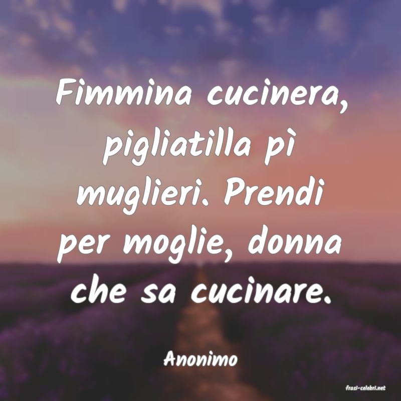 frasi di Anonimo