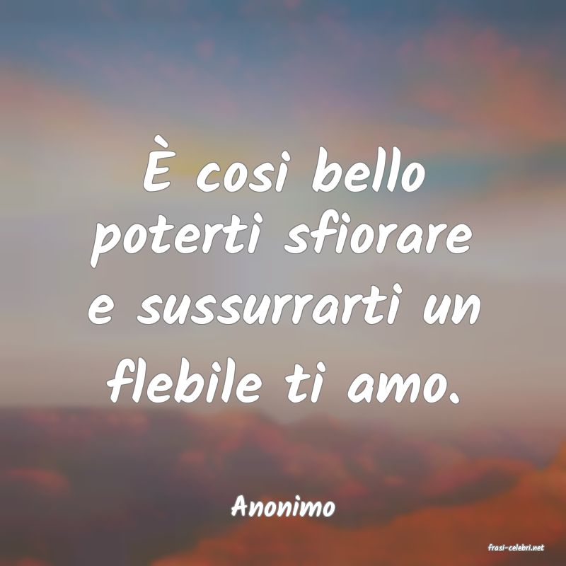 frasi di Anonimo