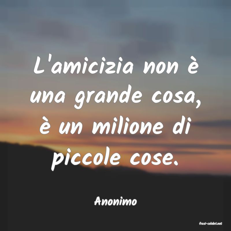 frasi di  Anonimo

